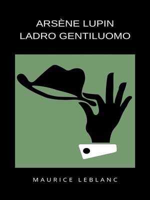 cover image of Arsène Lupin  ladro gentiluomo (tradotto)